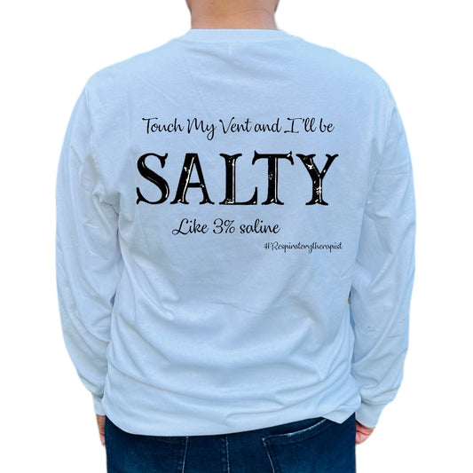 “Touch my vent and I’ll be Salty” RT Shirt