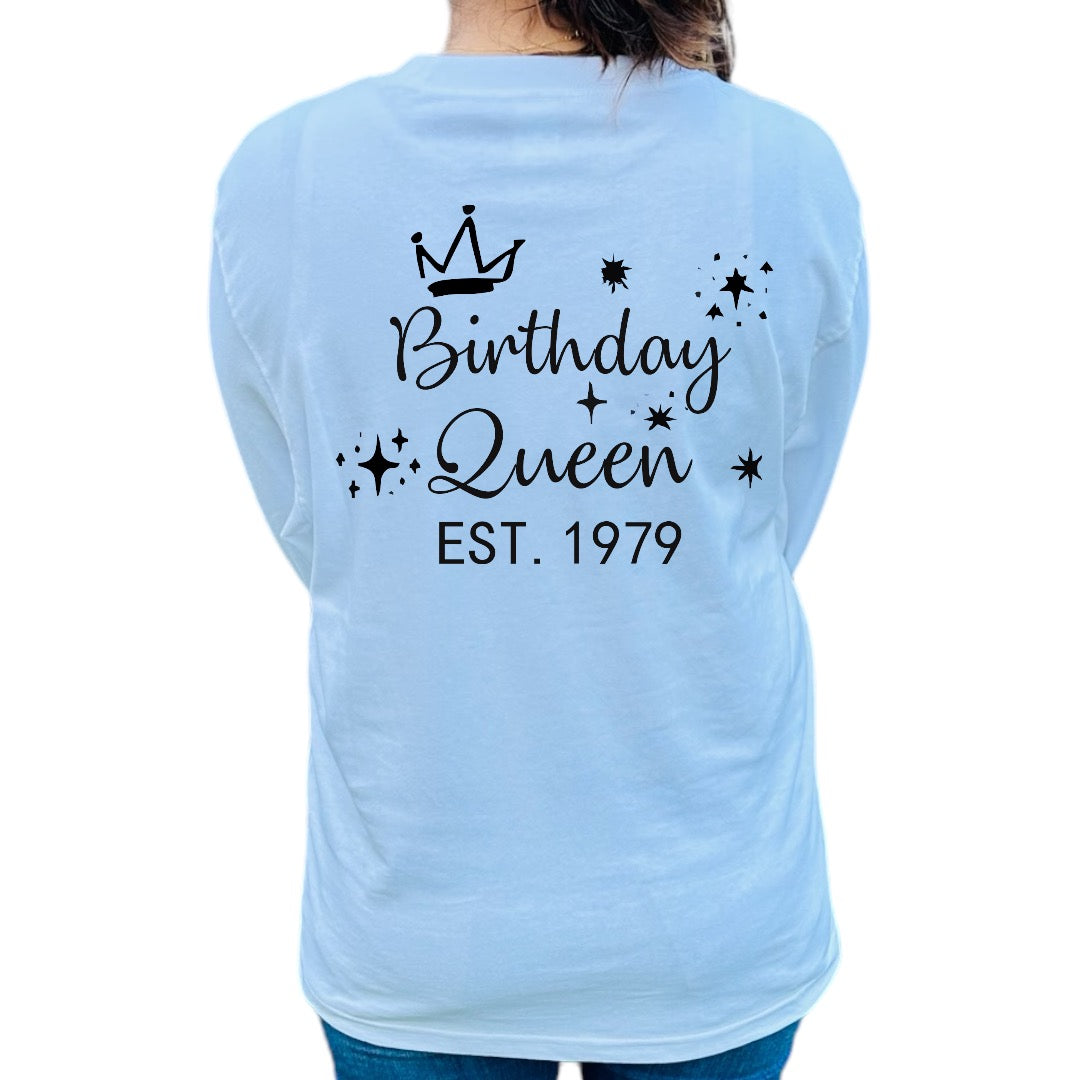 T-shirt personnalisé Birthday Queen EST.