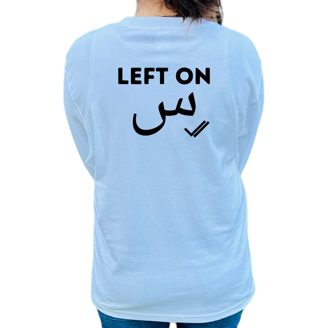 T-shirt « Left on Seen »