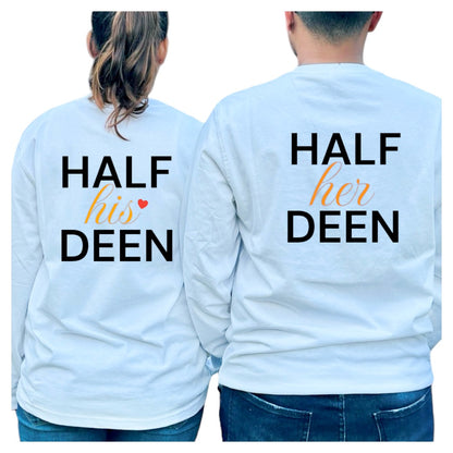 “Half His/Her Deen” Shirts For Couples