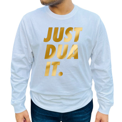 “Just Dua It” Shirt for Adults