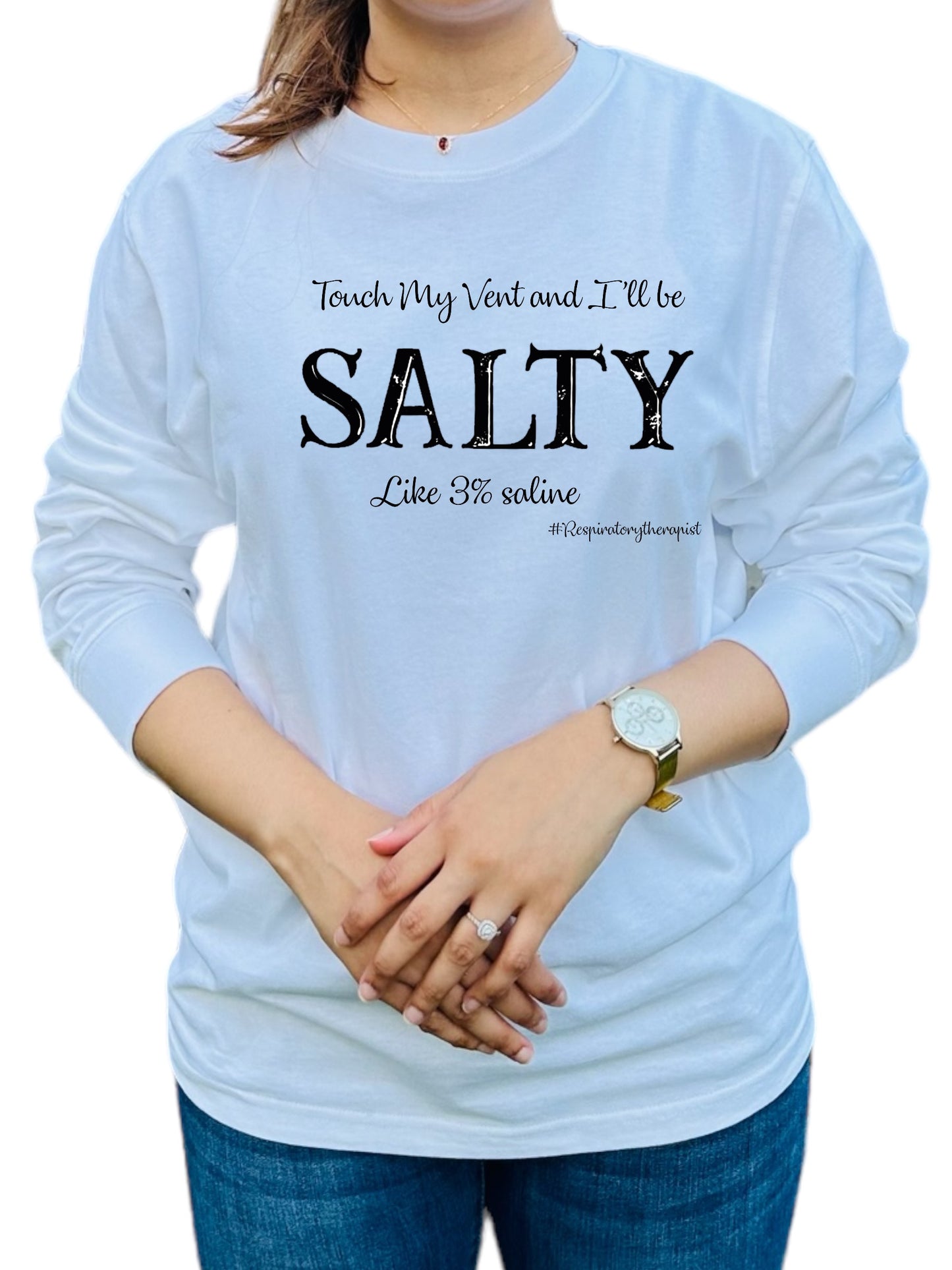 “Touch my vent and I’ll be Salty” RT Shirt