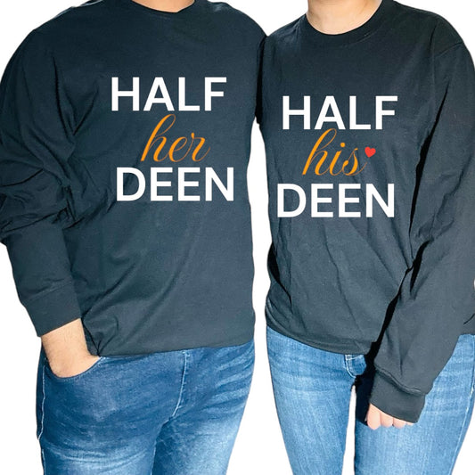 “Half His/Her Deen” Shirts For Couples