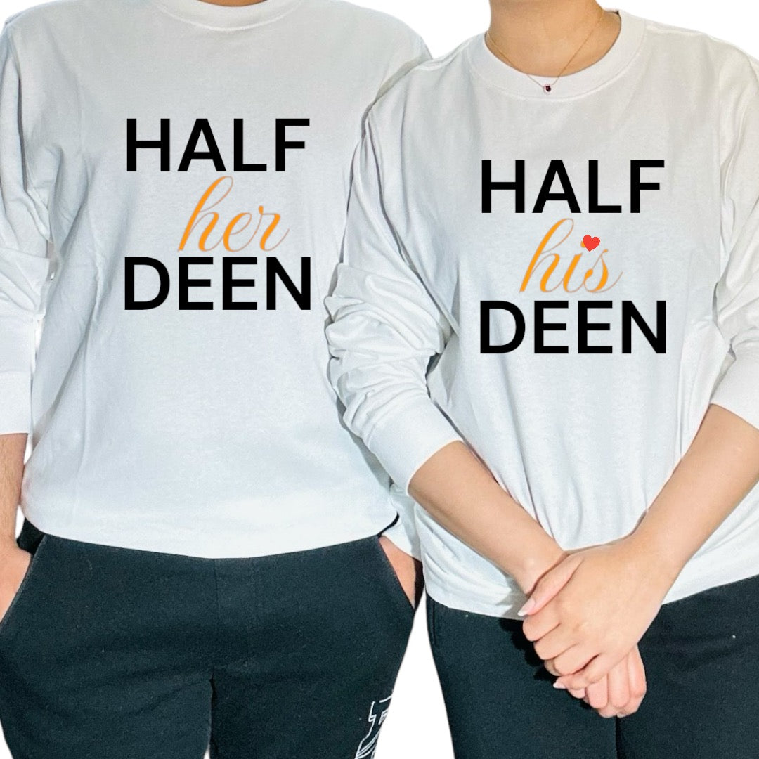 “Half His/Her Deen” Shirts For Couples