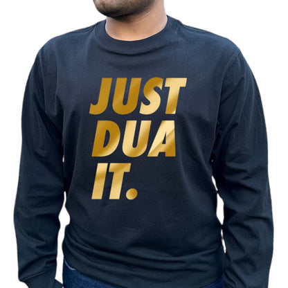 “Just Dua It” Shirt for Adults