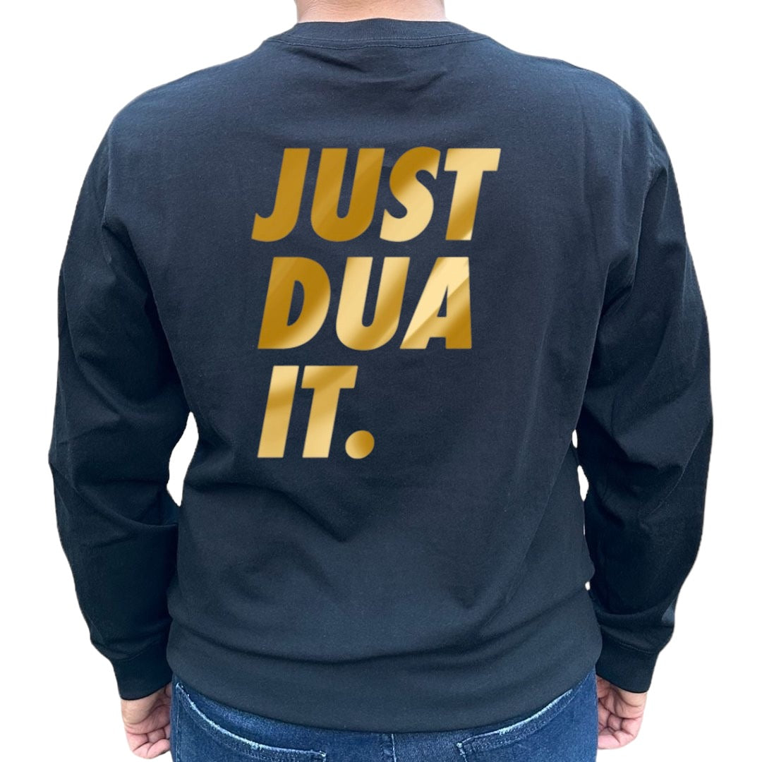 “Just Dua It” Shirt for Adults