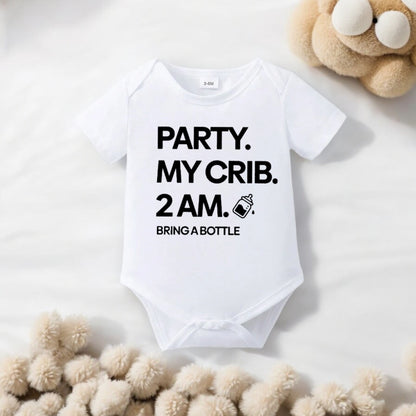 'Party. My Crib. 2 AM. Bring a bottle' Onesie