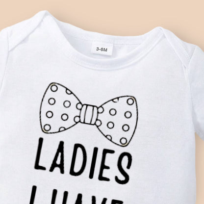 'Ladies I have Arrived' Baby Onesie