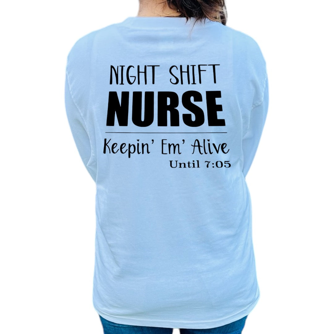 'Night Shift Nurse' Funny Shirt