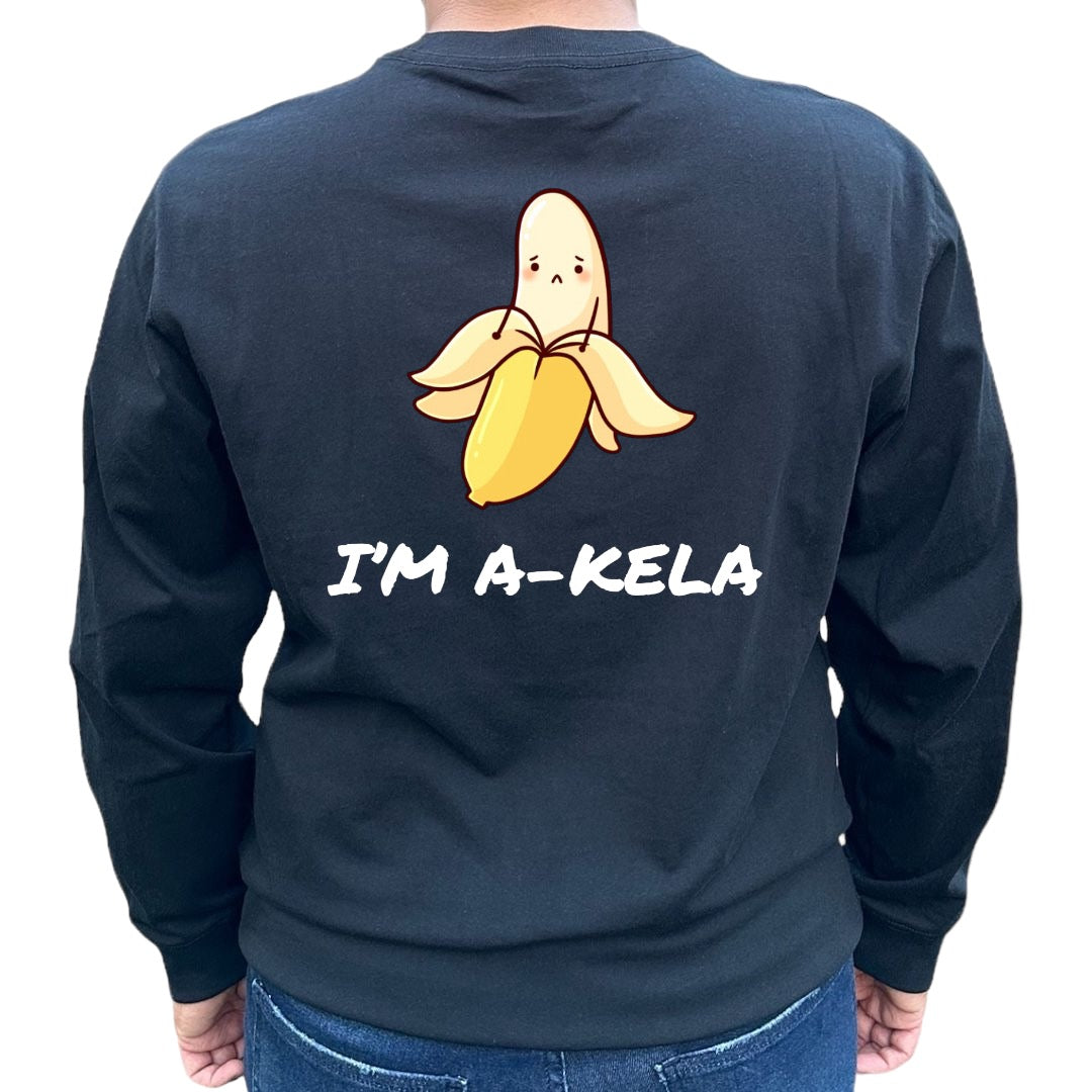 'I'm A-kela' shirt