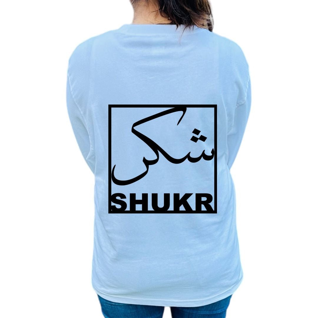 'Shukr' (Gratitude) Shirt