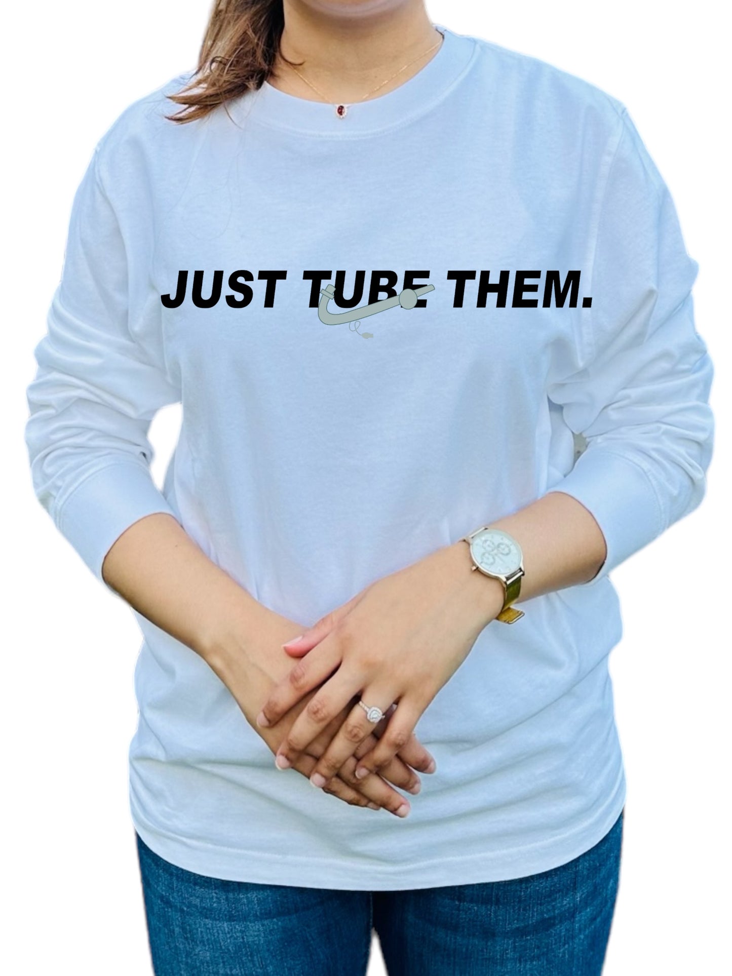 'Just Tube Them' Shirt