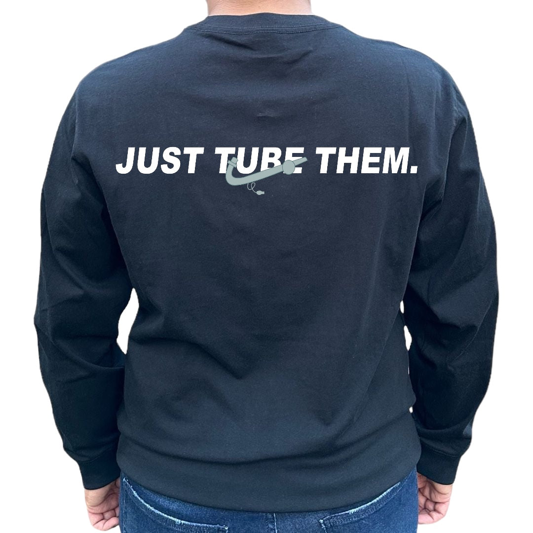 'Just Tube Them' Shirt